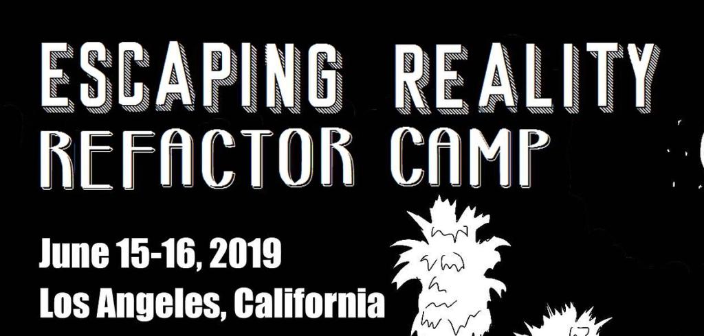 Refactor Camp 2019: Escaping Reality poster